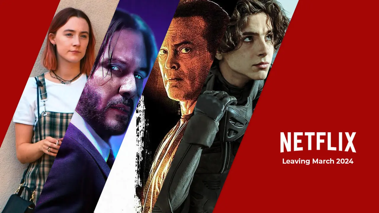 What's Leaving Netflix in March 2024: Movies, TV Shows
